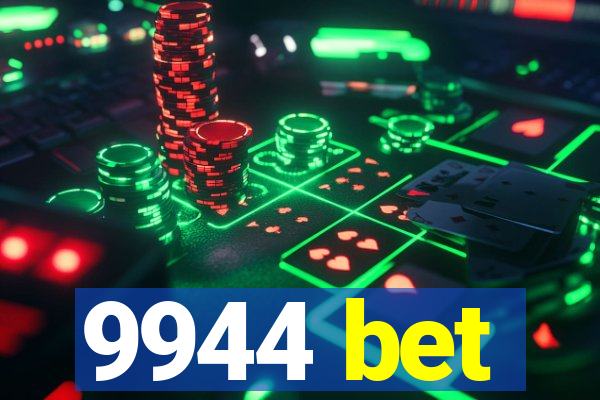 9944 bet